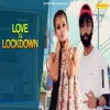 About Love Vs Lockdown Song